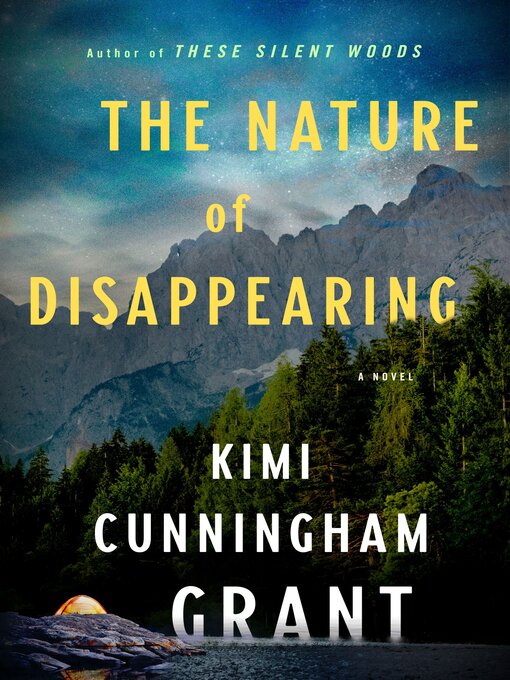 Title details for The Nature of Disappearing by Kimi Cunningham Grant - Wait list